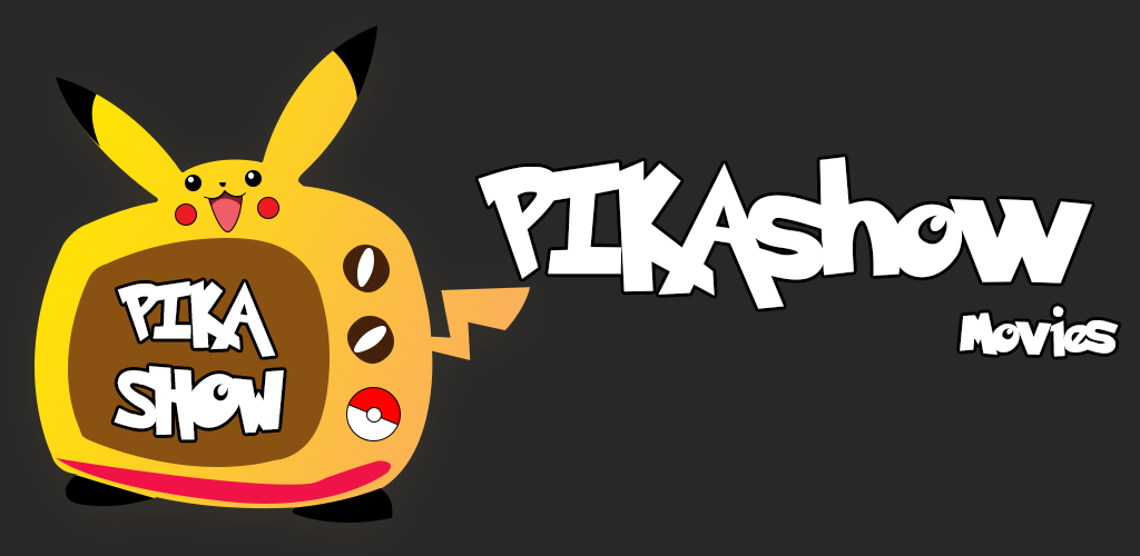 Pikashow App